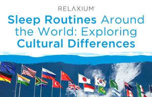Sleep Routines Around the World: Exploring Cultural Differences
