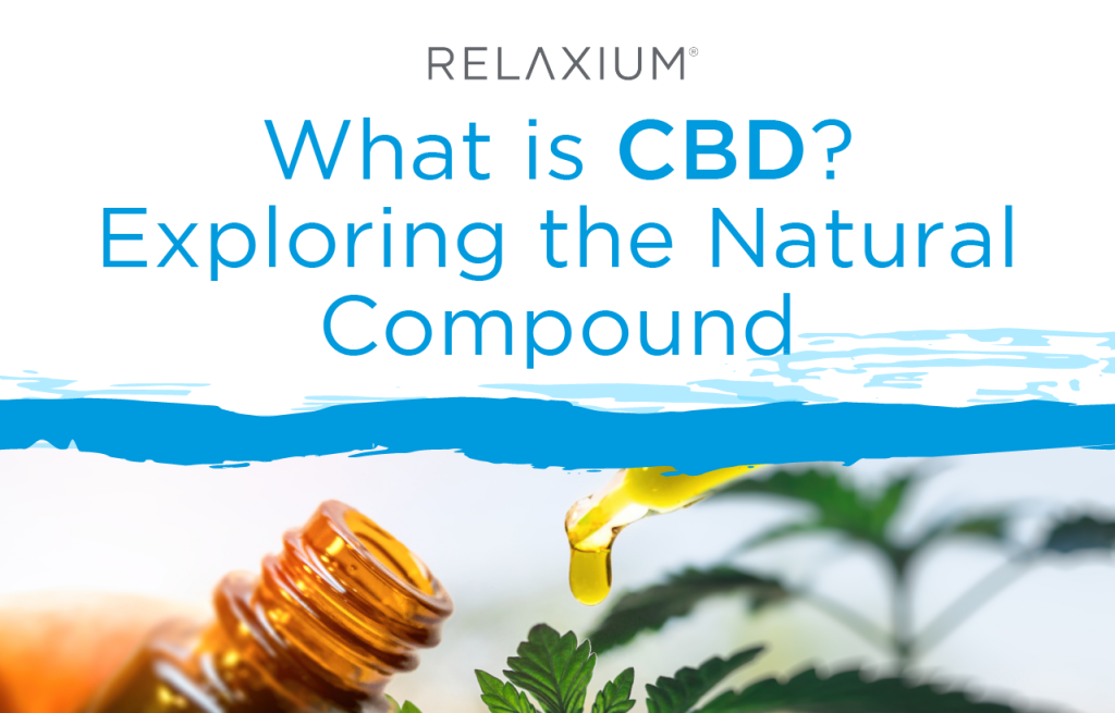 What is CBD? Exploring the Natural Compound